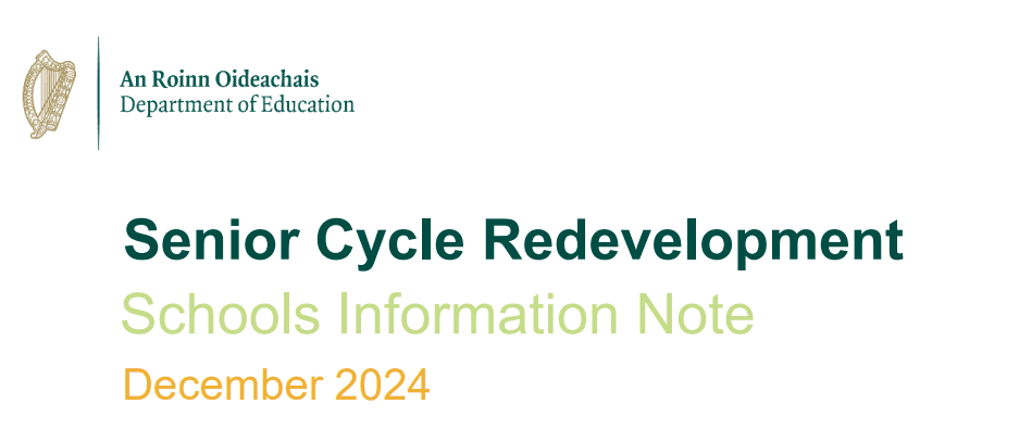 Senior Cycle Redevelopment Schools Information Note December 2024