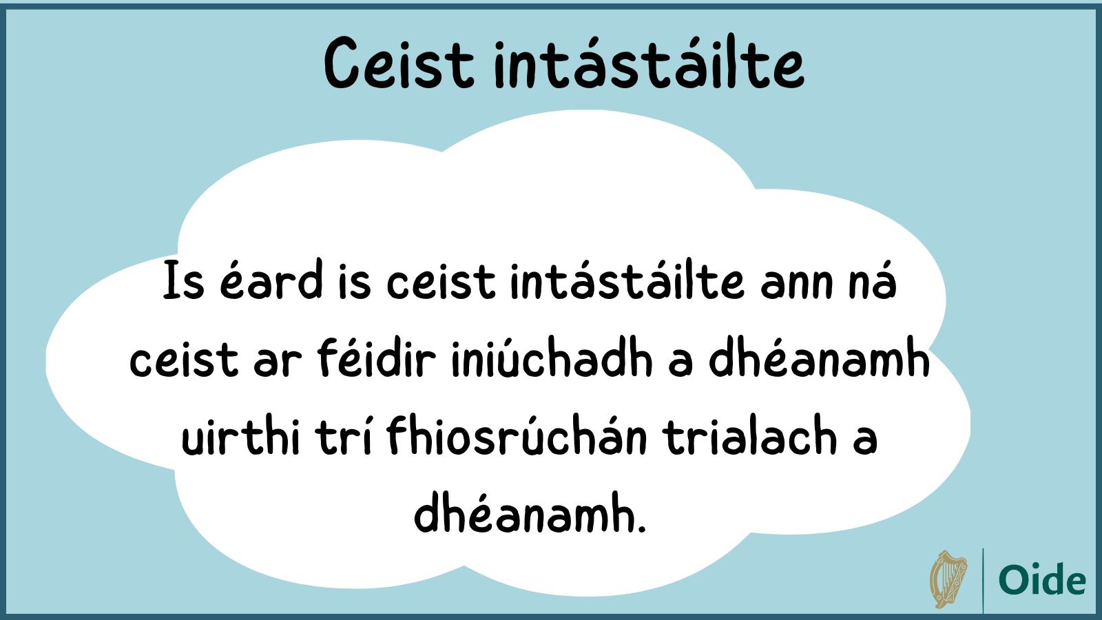 Ceist intástáilte